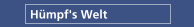 Hümpf's Welt